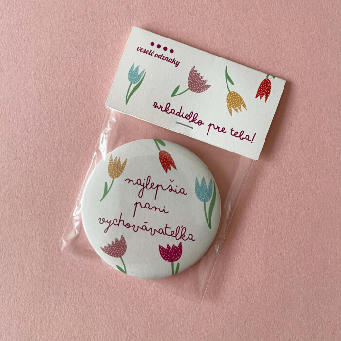 Zrkadielko s farebnými tulipánmi pre pani vychovávateľku